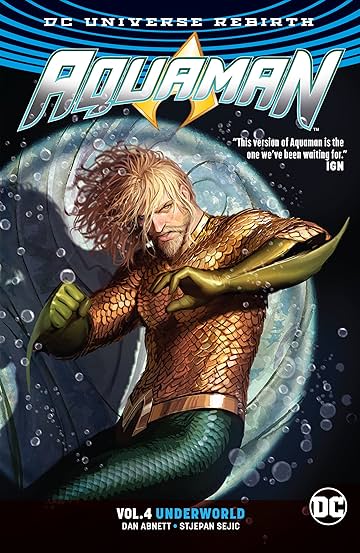 Aquaman (2016-) Vol. 4: Underworld Part 1