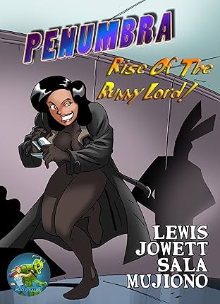 Penumbra #2: Rise of the Bunny Lord (Penumbra Adventures Issue #2)