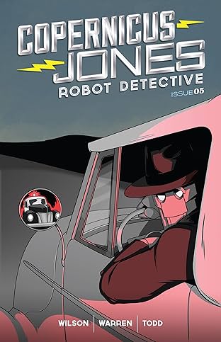 Copernicus Jones: Robot Detective #5