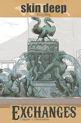 Skin Deep: Exchanges #1