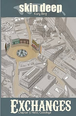 Skin Deep: Exchanges #3