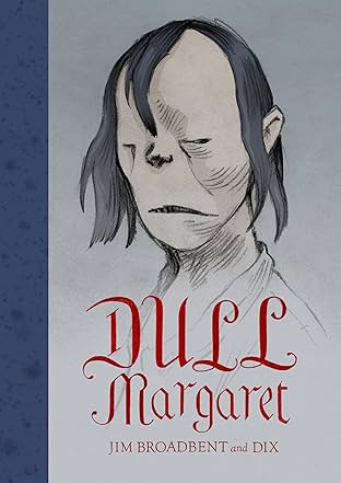 Dull Margaret