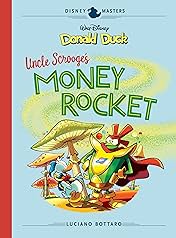 Disney Masters Vol. 2: Walt Disney's Donald Duck: Uncle Scrooge's Money Rocket