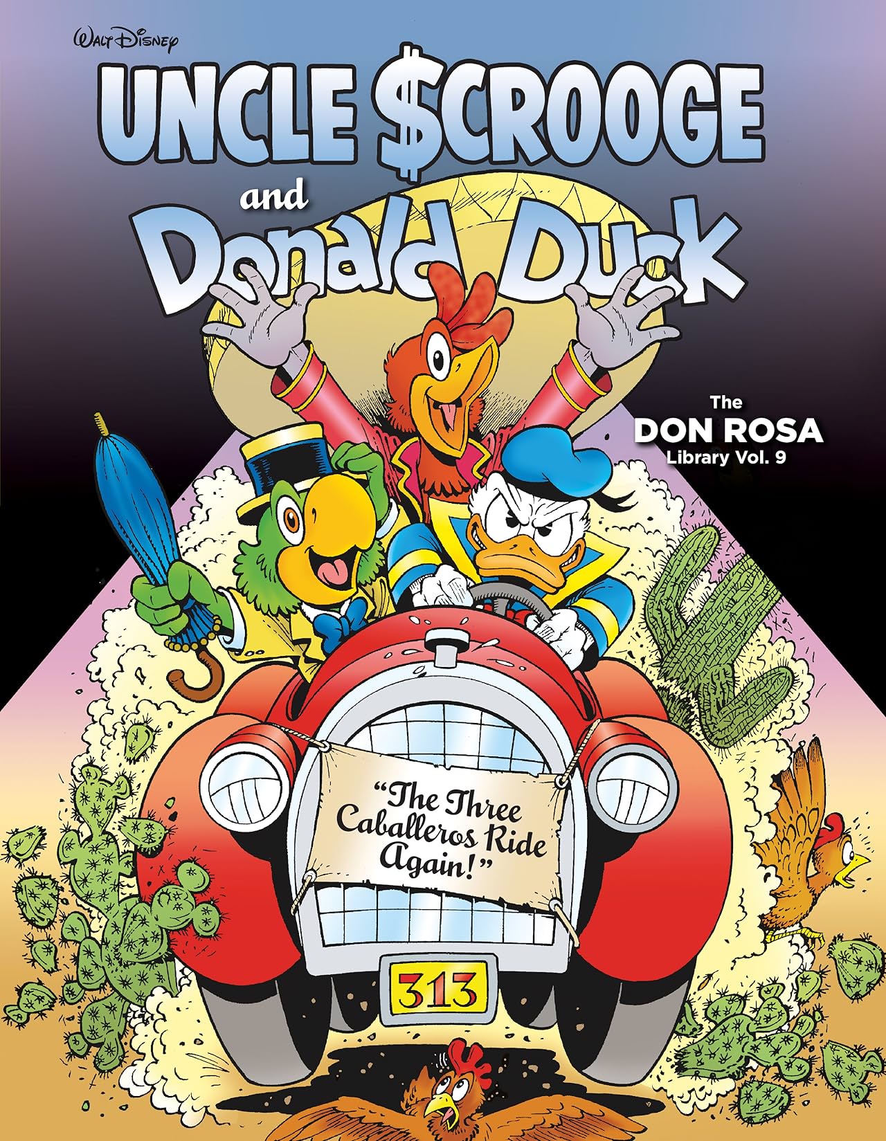 Walt Disney Uncle Scrooge and Donald Duck Vol. 9: The Three Caballeros Ride Again!