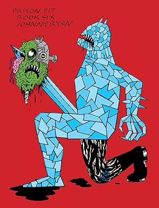 Prison Pit: Book Six