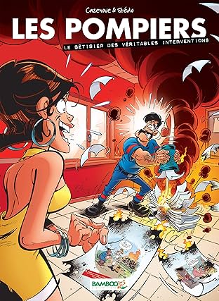 Les Pompiers: Bêtisier