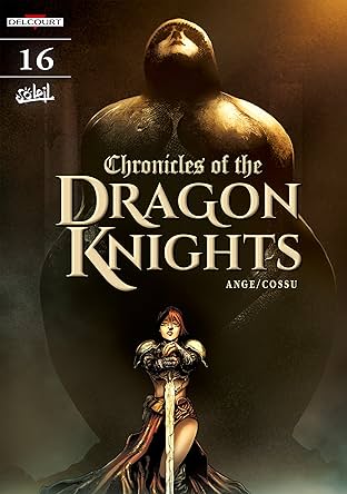 Chronicles Of The Dragon Knights Vol. 16: The Goddess