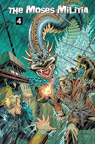 The Moses Militia #4
