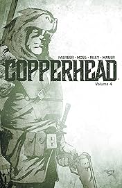 Copperhead Vol. 4