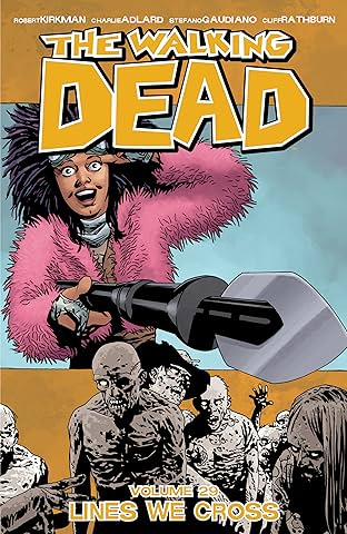 The Walking Dead Vol. 29: Lines We Cross