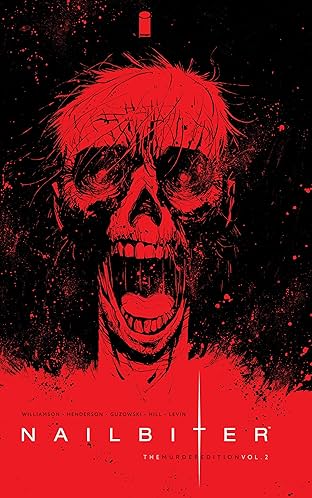 Nailbiter: Deluxe Edition Vol. 2