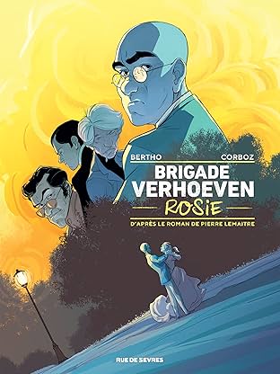 La Brigade Verhoeven Vol. 1: Rosie
