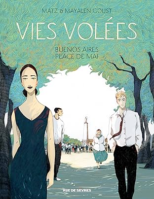 Vies Volées: Buenos Aires, Place de mai