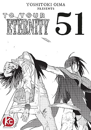 To Your Eternity #51