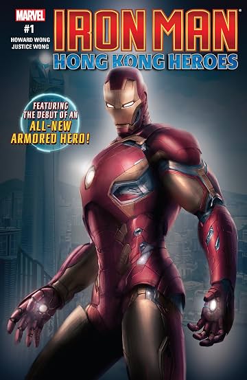 Iron Man: Hong Kong Heroes (2018) No.1 Iron Man: Hong Kong Heroes (2018) No.1