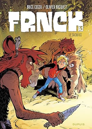 FRNCK Vol. 3: Le sacrifice