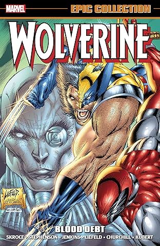 Wolverine Epic Collection: Blood Debt