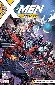 X-Men Gold Vol. 4: The Negative Zone War