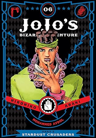 JoJo's Bizarre Adventure: Part 3--Stardust Crusaders Vol. 6