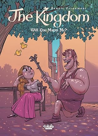 The Kingdom Vol. 4: Will you marry me?