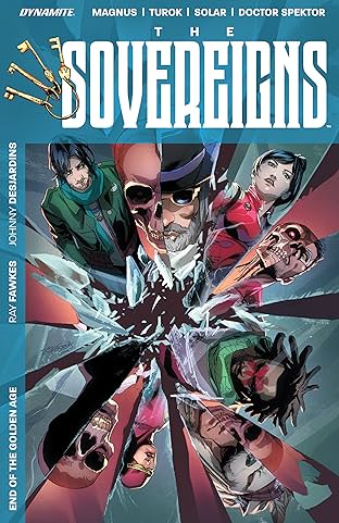 The Sovereigns: The End Of The Golden Age