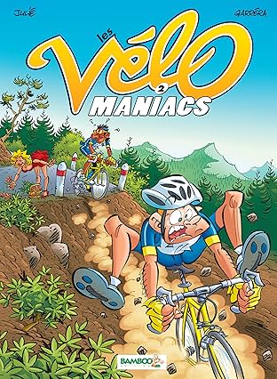 Les Vélomaniacs Vol. 2