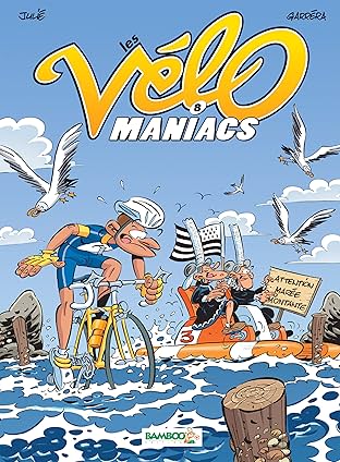 Les Vélomaniacs Vol. 8