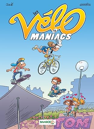Les Vélomaniacs Vol. 12