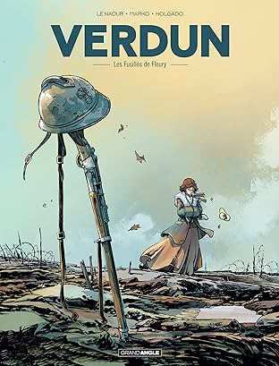 Verdun Vol. 3: Les fusillés de Fleury
