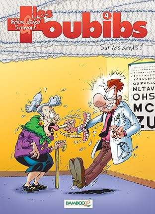 Les Toubibs Vol. 4: Sur les dents !