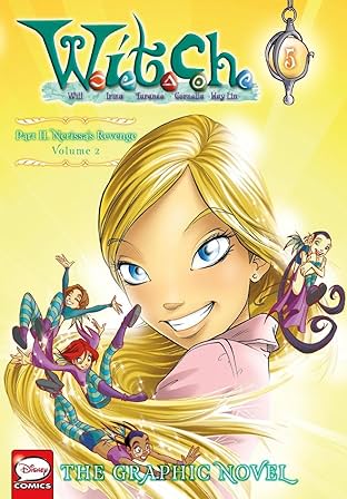 W.I.T.C.H.: The Graphic Novel, Part II. Nerissa's Revenge Vol. 5