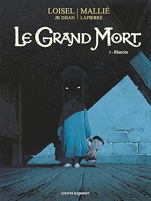 Le grand mort Vol. 3: Blanche