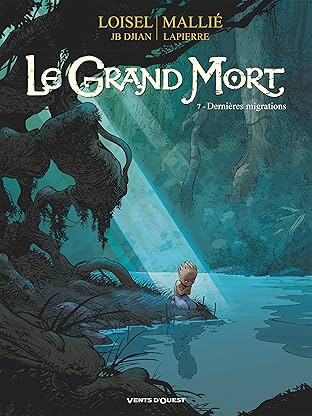 Le grand mort Vol. 7: Dernières migrations