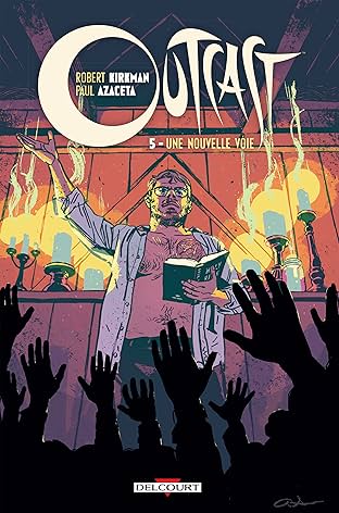 Outcast Vol. 5: Une nouvelle voie