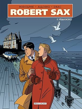 Robert Sax Vol. 3: Villa Borg