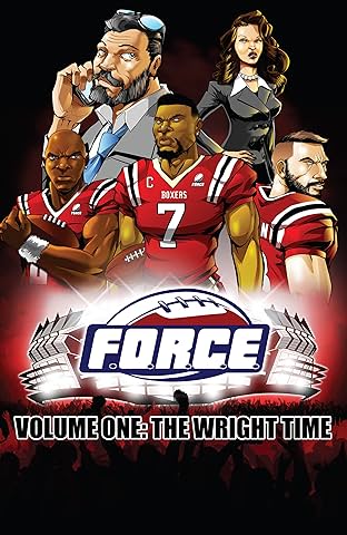 Force Vol. 1: The Wright Time