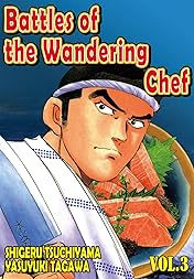 BATTLES OF THE WANDERING CHEF Vol. 3