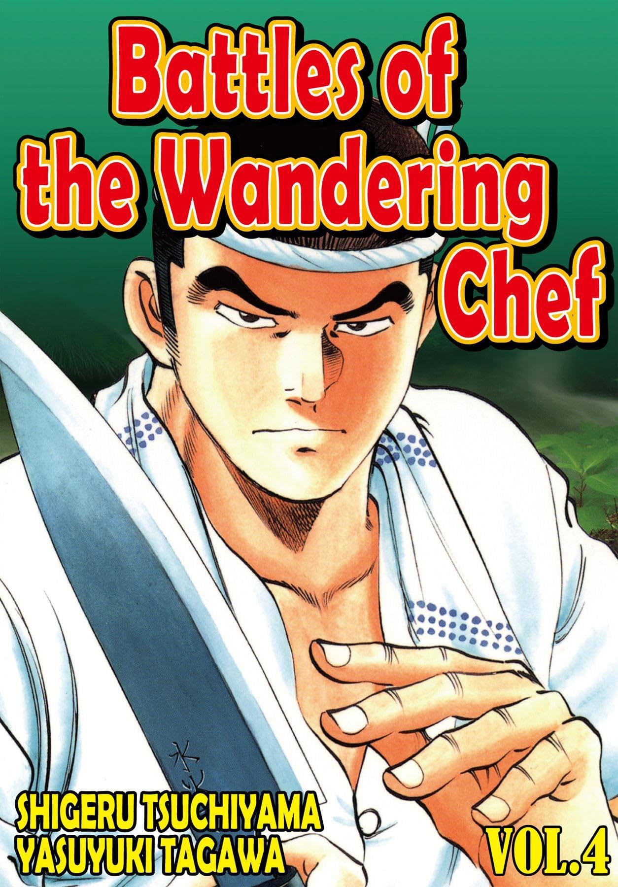 BATTLES OF THE WANDERING CHEF Vol. 4