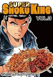 SUPER SHOKU KING Vol. 3