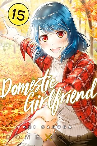 Domestic Girlfriend Vol. 15