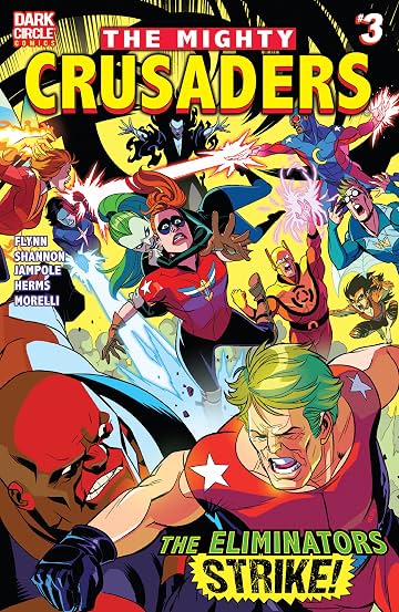 The Mighty Crusaders (2017-) No.3 The Mighty Crusaders (2017-) No.3