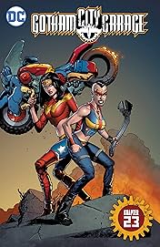 Gotham City Garage (2017-2018) #23