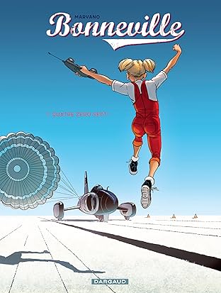 Bonneville Vol. 1: Quatre zéro sept !