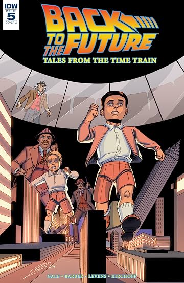 Back to the Future: Tales from the Time Train No.5 Back to the Future: Tales from the Time Train No.5