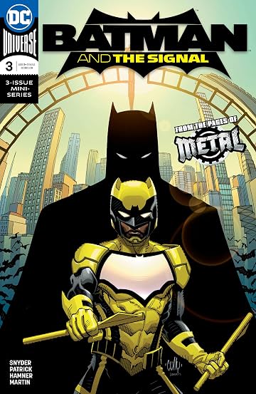 Batman & the Signal (2018-) No.3 Batman & the Signal (2018-) No.3