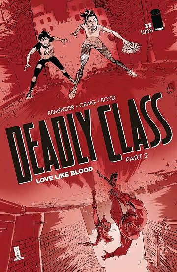 Deadly Class No.33 Deadly Class No.33