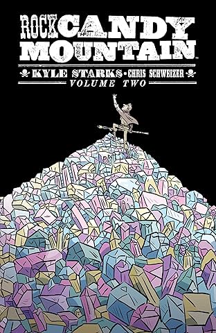 Rock Candy Mountain Vol. 2