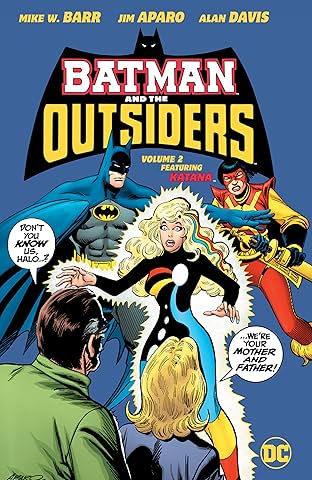 Batman and the Outsiders (1983-1987) Vol. 2