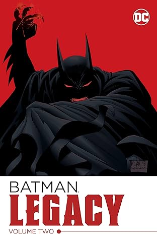 Batman: Legacy  Vol. 2