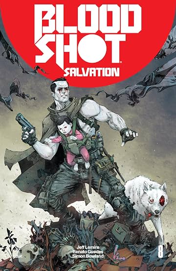 Bloodshot Salvation No.8 Bloodshot Salvation No.8